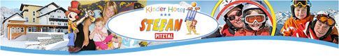 Kinderhotel, Familienhotel Stefan in Wenns im Pitztal